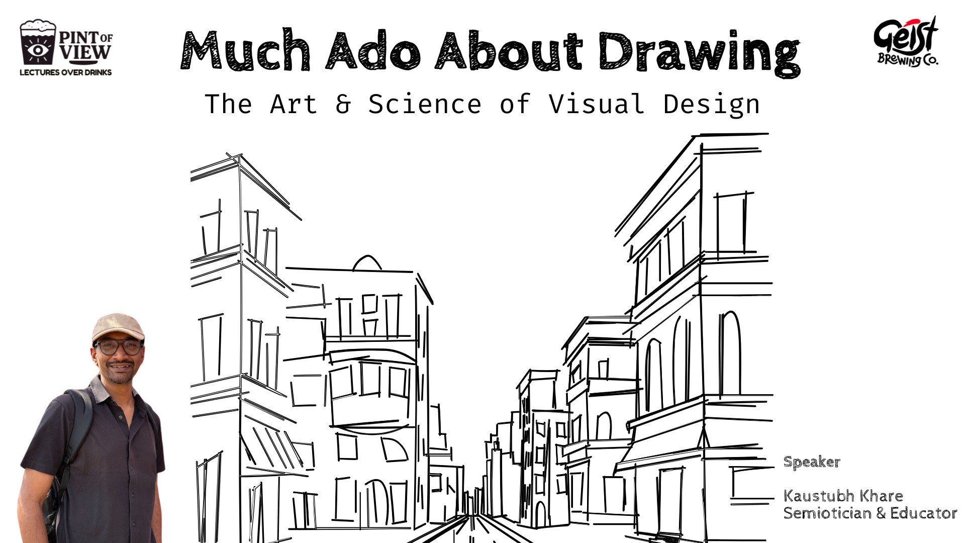 Pint of View (Lecture 4): Much Ado About Drawing - Image 1