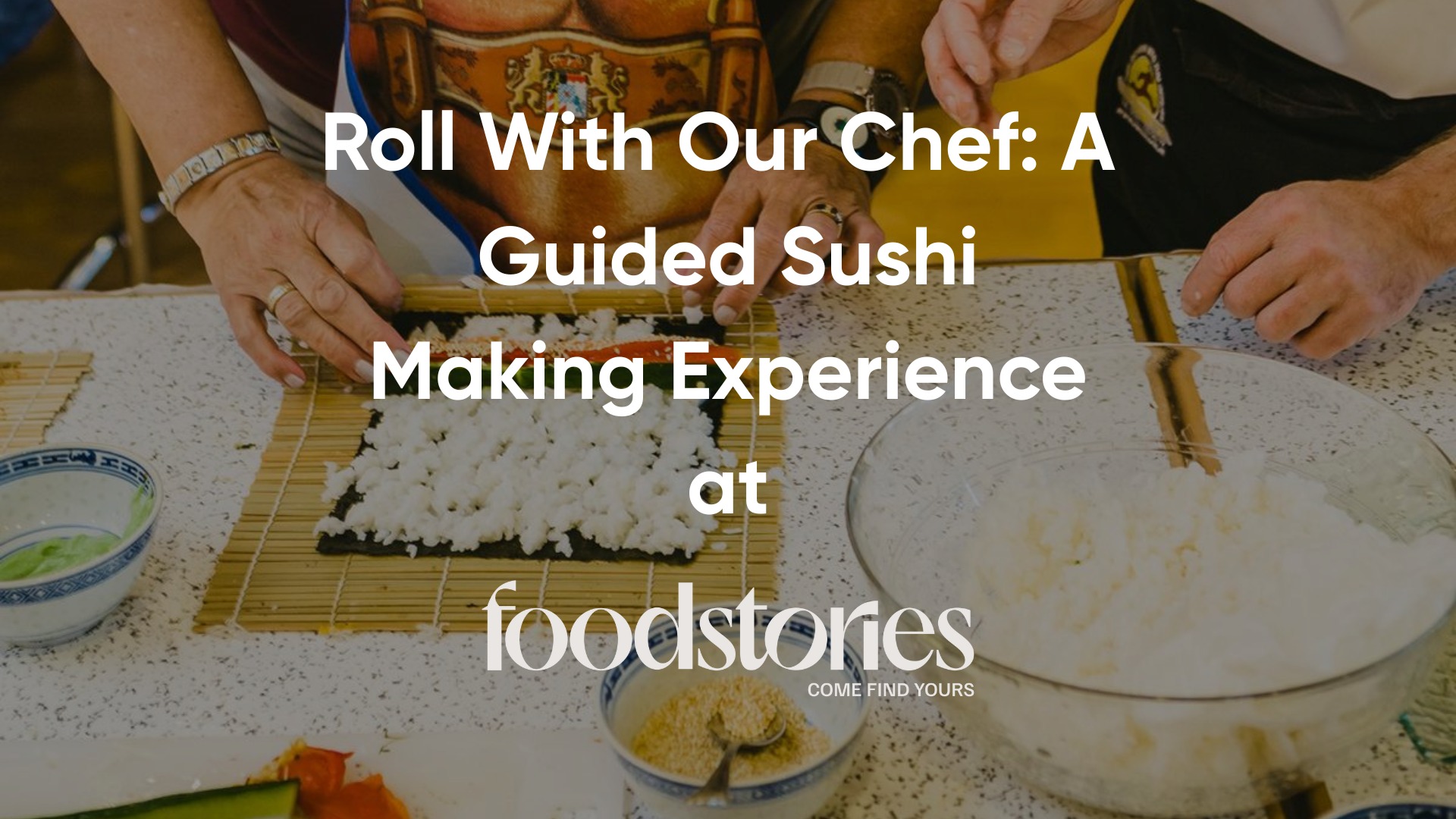 Roll With Our Chef: A Guided Sushi-Making Experience (Day 2)