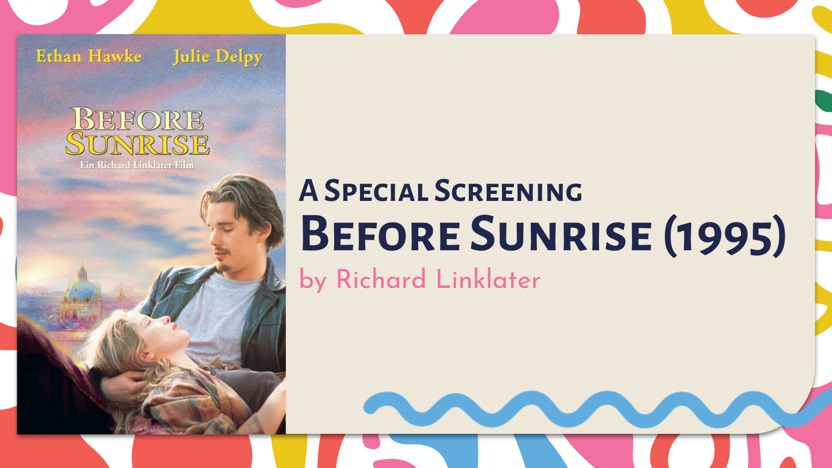 Screening of Before Film Series by Richard Linklater - Before Sunrise (1995)