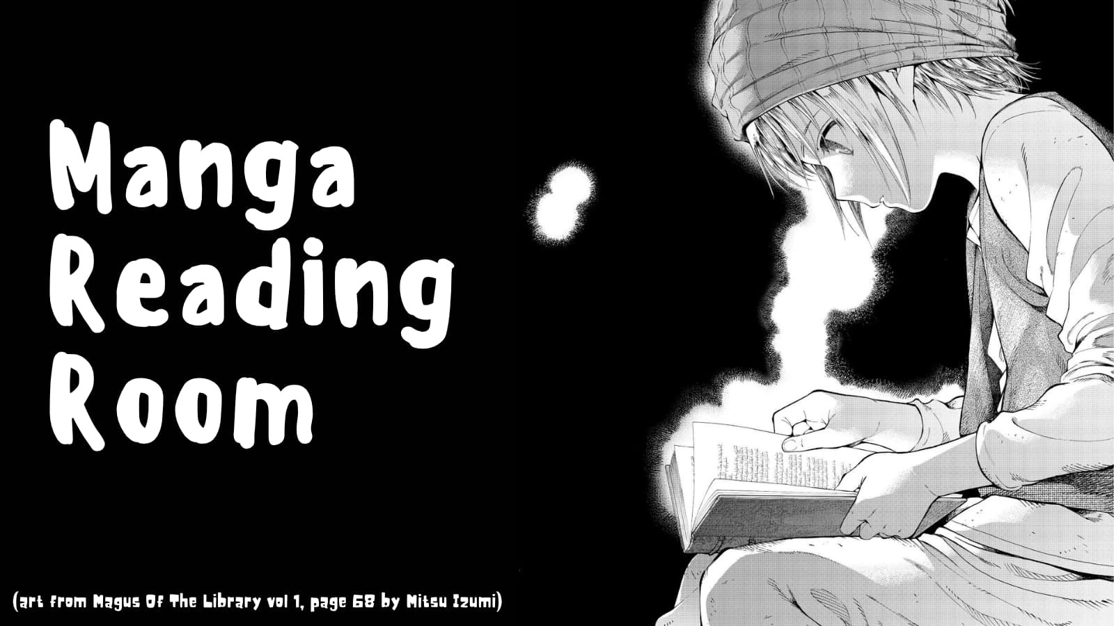 Manga Reading Room with Ishan