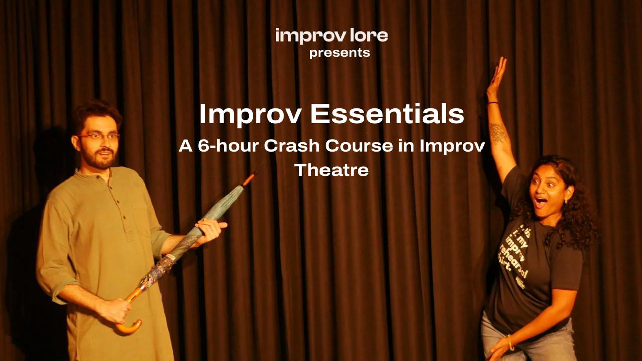Improv Essentials: A Crash Course by Improv Lore