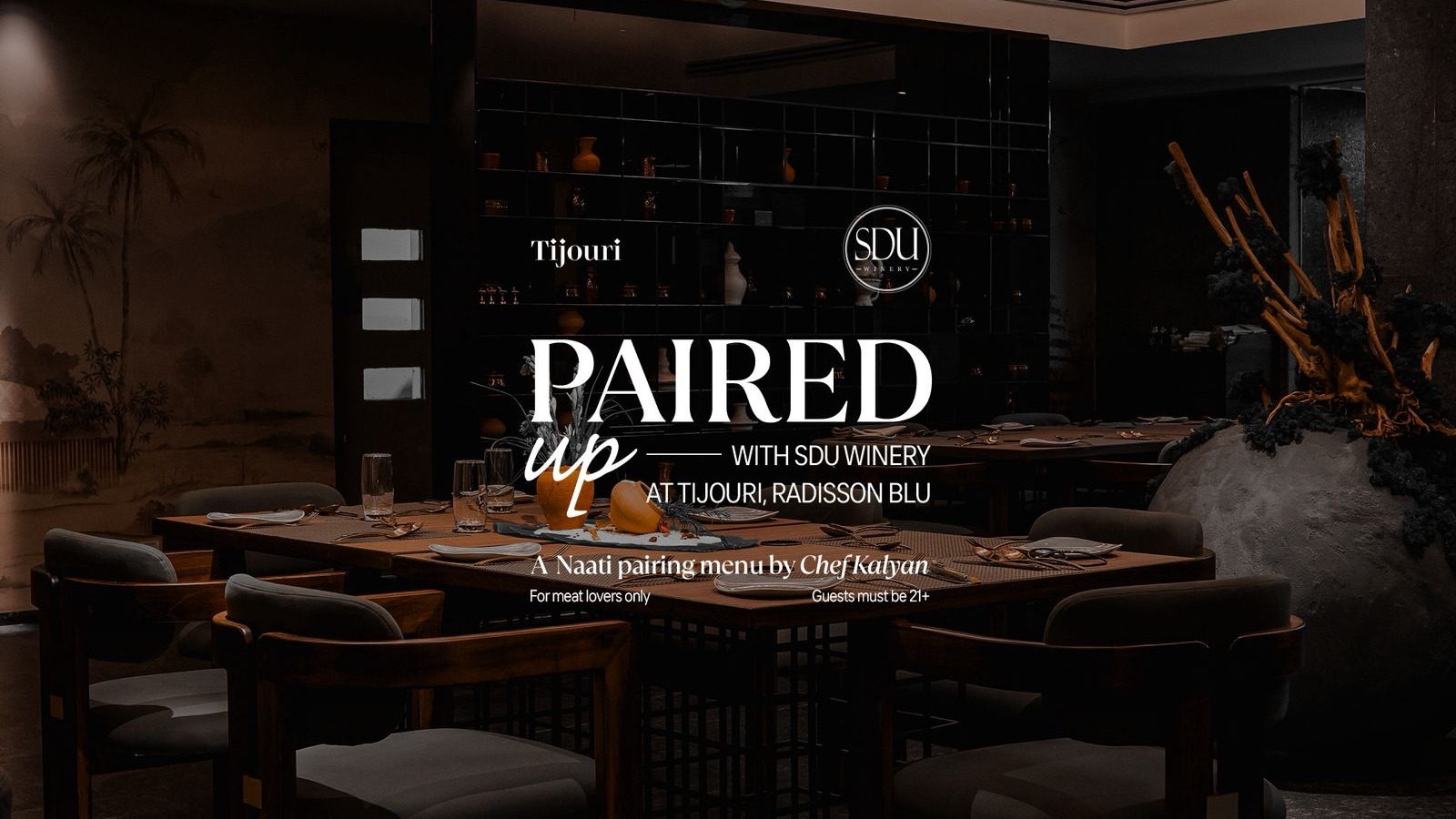 Paired Up - Chef Kalyan x SDU Wines